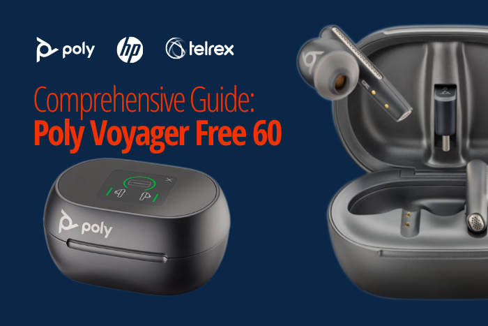 Discover the Revolutionary Voyager Poly 60 - Earbuds Free Guide Complete A from